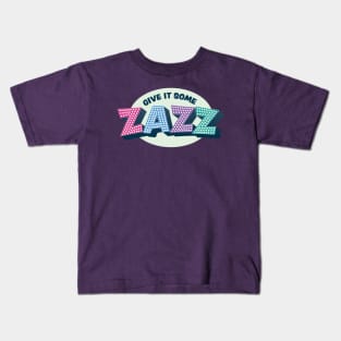 Give It Some Zazz - The PROM Musical Kids T-Shirt